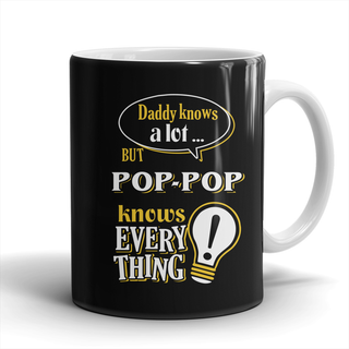 Pop-Pop Knows More Mug - Pop-Pop Mug - TeeAmazing