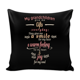 My Grandchildren Give Me Gifts Pillow Cover - Grandma Accessories - TeeAmazing