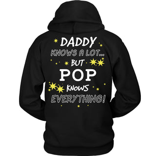 POP Knows Everything T-Shirt -  POP Shirt - TeeAmazing