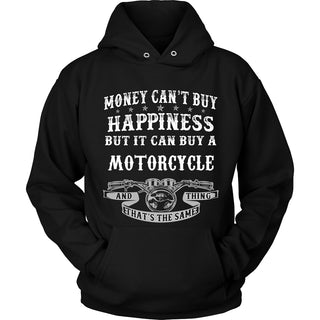 Happiness and Motorcycle That The Same Thing T-Shirt - Motorcycle Shirt - TeeAmazing