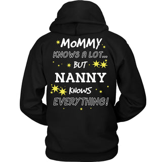 Nanny Knows Everything T-Shirt -  Nanny Shirt - TeeAmazing