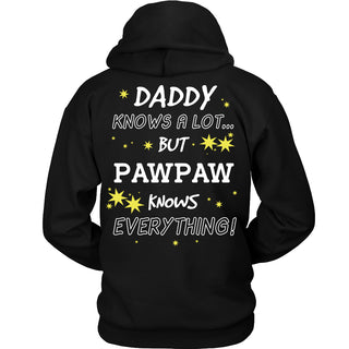 Pawpaw Knows Everything T-Shirt -  Pawpaw Shirt - TeeAmazing