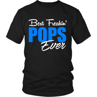 Best Freakin' Pops Ever T Shirts, Tees & Hoodies - Grandpa Shirts - TeeAmazing