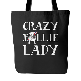 Crazy Bullie Lady Dog Tote Bags - English Bulldog Bags - TeeAmazing