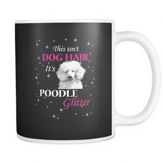 Poodle Glitter Dog Mugs & Coffee Cups - Poodle Coffee Mugs - TeeAmazing