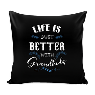 Life is Just Better With Grandkids Pillow Cover - Grandma Accessories - TeeAmazing