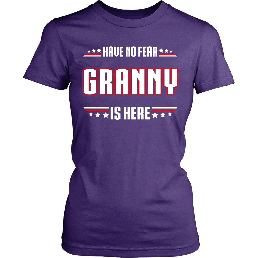 Have No Fear Granny Is Here T-Shirt - Granny Shirt - TeeAmazing