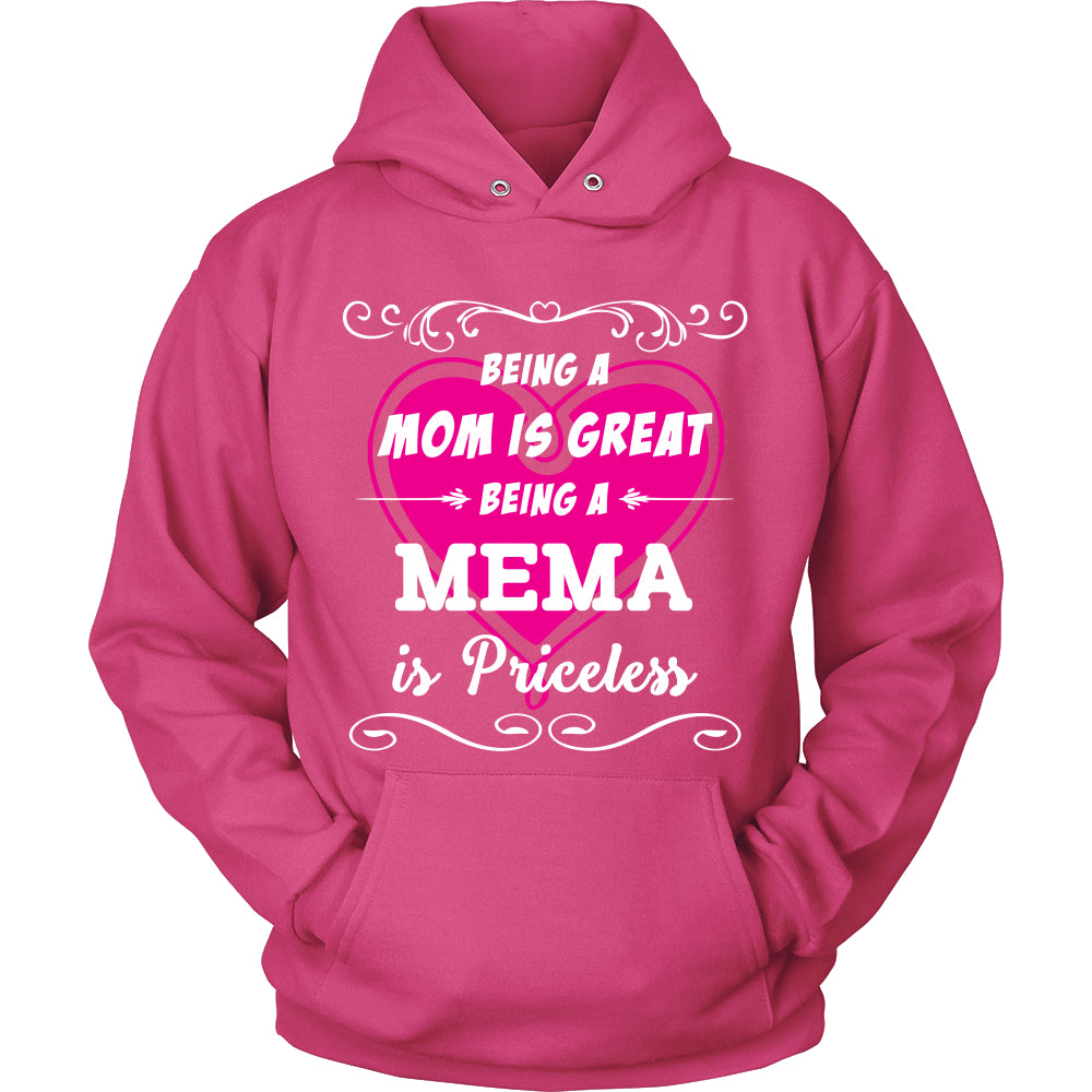 Being Mema Mom Is Priceless T-Shirt - Mema Shirt - TeeAmazing