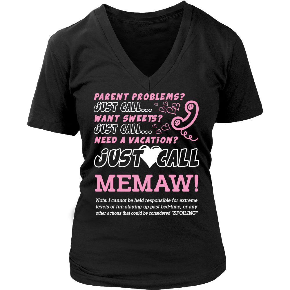 Just Call Memaw T-Shirt - Memaw Shirt - TeeAmazing