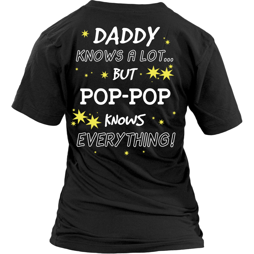 Pop-Pop Knows Everything T-Shirt -  Pop-Pop Shirt - TeeAmazing