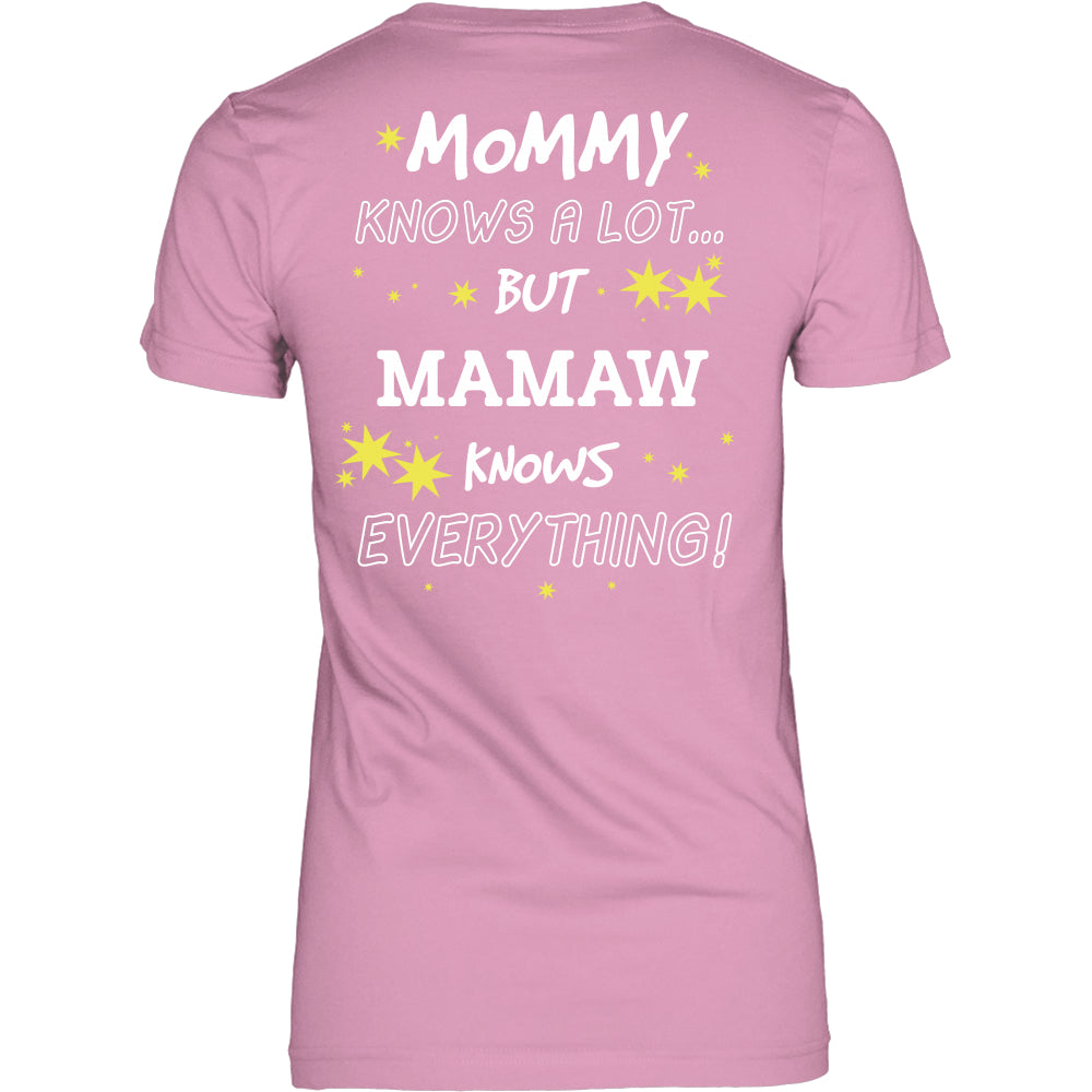 Mamaw Knows Everything T-Shirt -  Mamaw Shirt - TeeAmazing