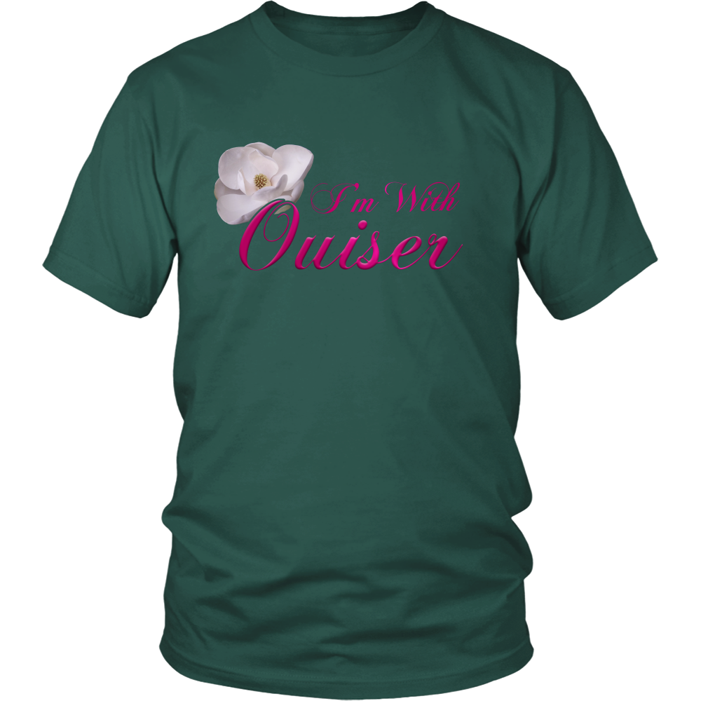 I'm With Ouiser T Shirts, Tees & Hoodies - Steel Magnolias Shirts - TeeAmazing