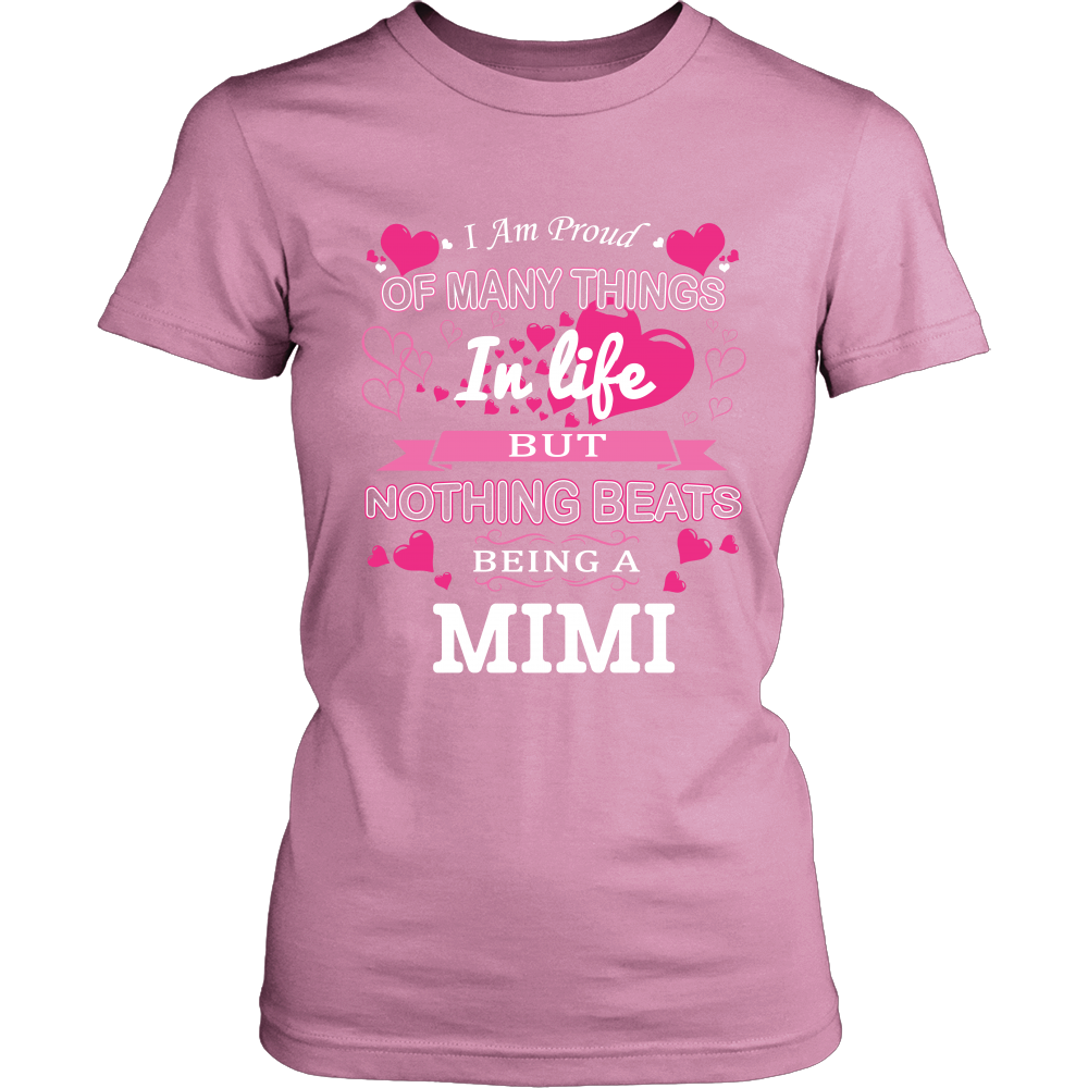 Nothing Beats Being a MiMi T-Shirt - MiMi Shirt - TeeAmazing