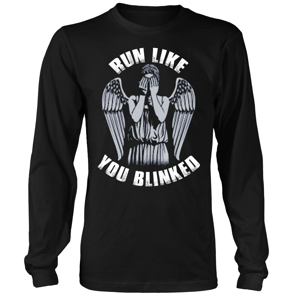 Run Like You Blinked T Shirts, Tees & Hoodies - Doctor Who Shirts - TeeAmazing