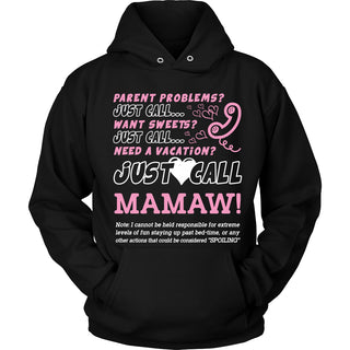 Just Call Mamaw T-Shirt - Mamaw Shirt - TeeAmazing
