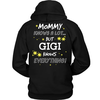 GiGi Knows Everything T-Shirt -  GiGi Shirt - TeeAmazing