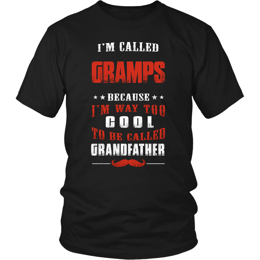 Gramps Way Too Cool Grandfather T-Shirt - Gramps Shirt - TeeAmazing