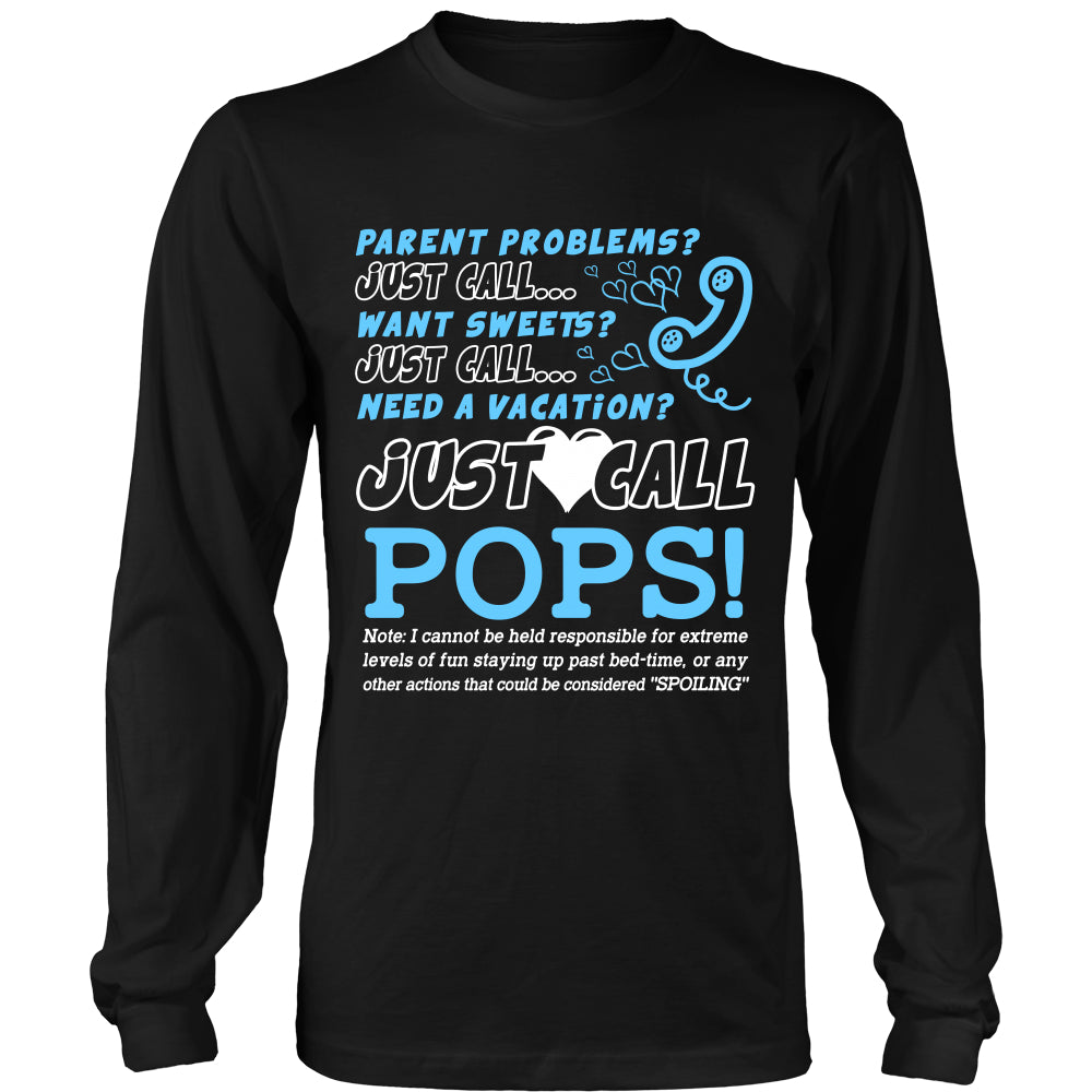 Just Call Pops T-Shirt - Pops Shirt - TeeAmazing