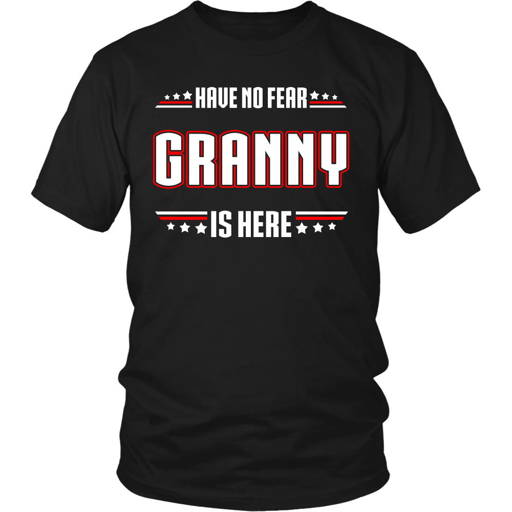 Have No Fear Granny Is Here T-Shirt - Granny Shirt - TeeAmazing