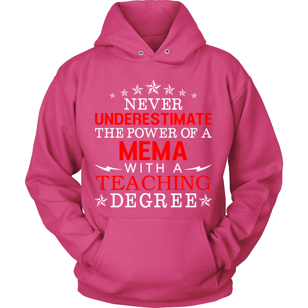 Never Underestimate Mema Teaching T-Shirt - Mema Shirt - TeeAmazing