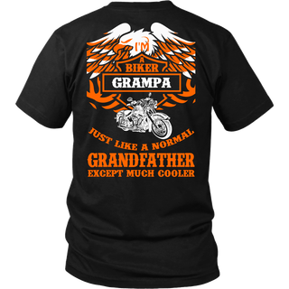 Biker Grampa Just Like a Normal Except Much Cooler T-Shirt - Grampa Shirt - TeeAmazing