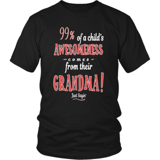 Grandma! Just Sayin' T Shirts, Tees & Hoodies - Grandma Shirts - TeeAmazing