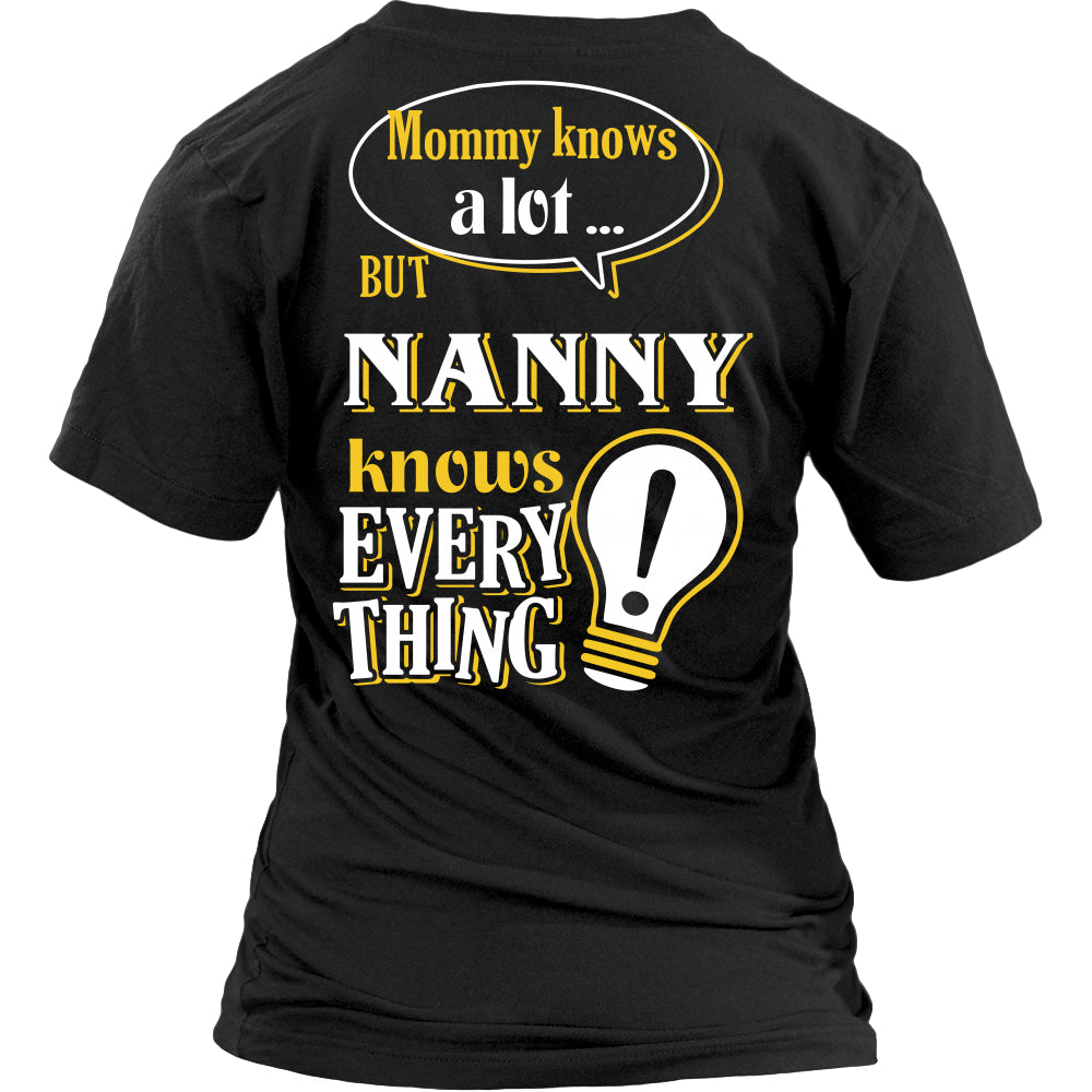 Nanny Knows More T-Shirt -  Nanny Shirt - TeeAmazing