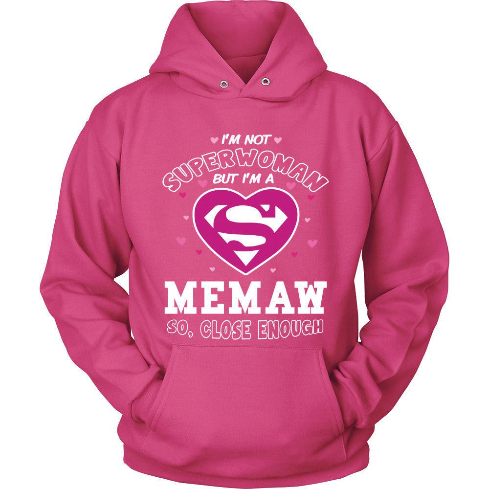 I'm Not Superwoman Memaw T-Shirt - Memaw Shirt - TeeAmazing