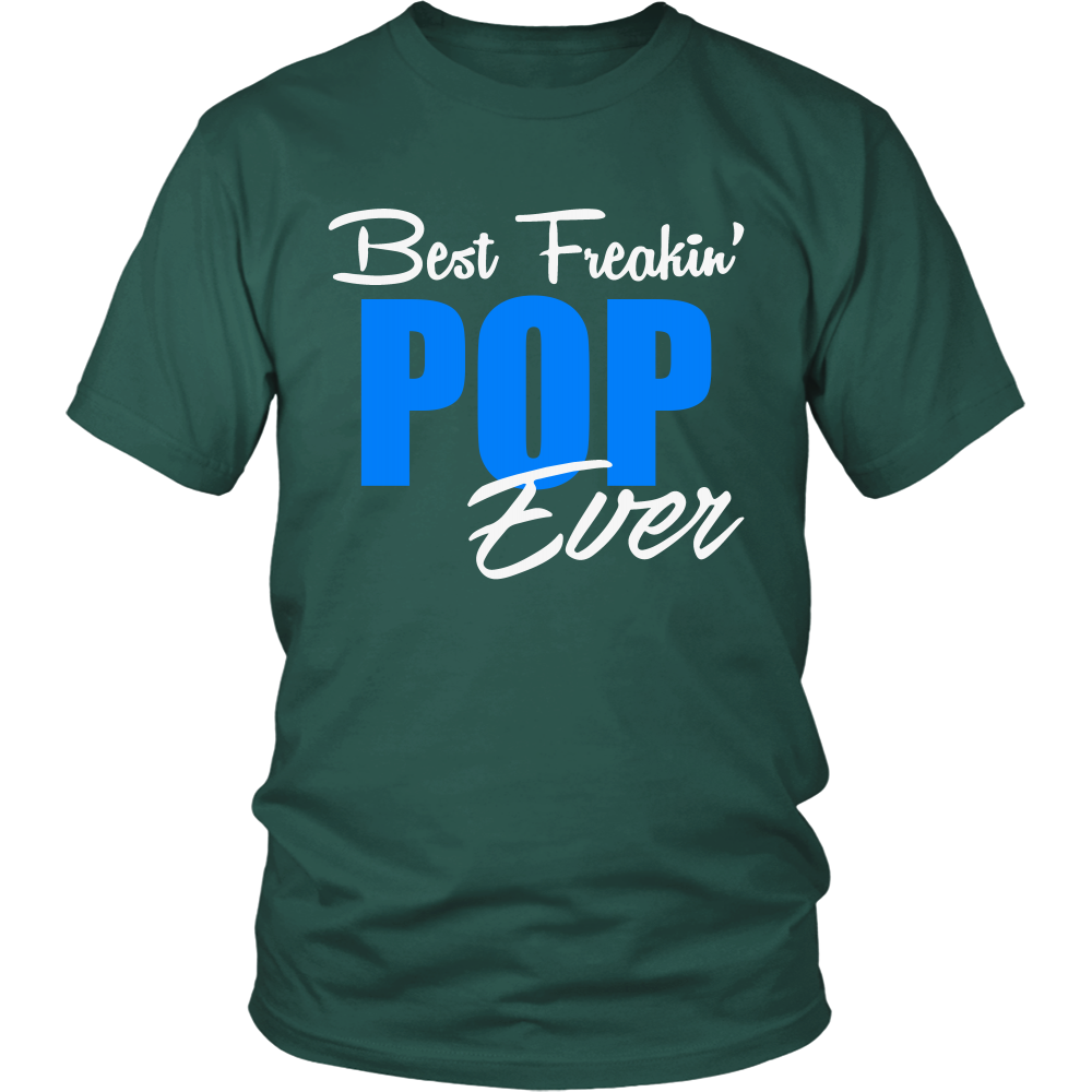 Best Freakin' POP Ever T Shirts, Tees & Hoodies - Grandpa Shirts - TeeAmazing