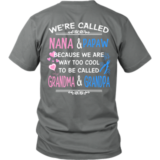 We're Called NANA & PAPAW T Shirts, Tees & Hoodies - NANA Shirts - TeeAmazing
