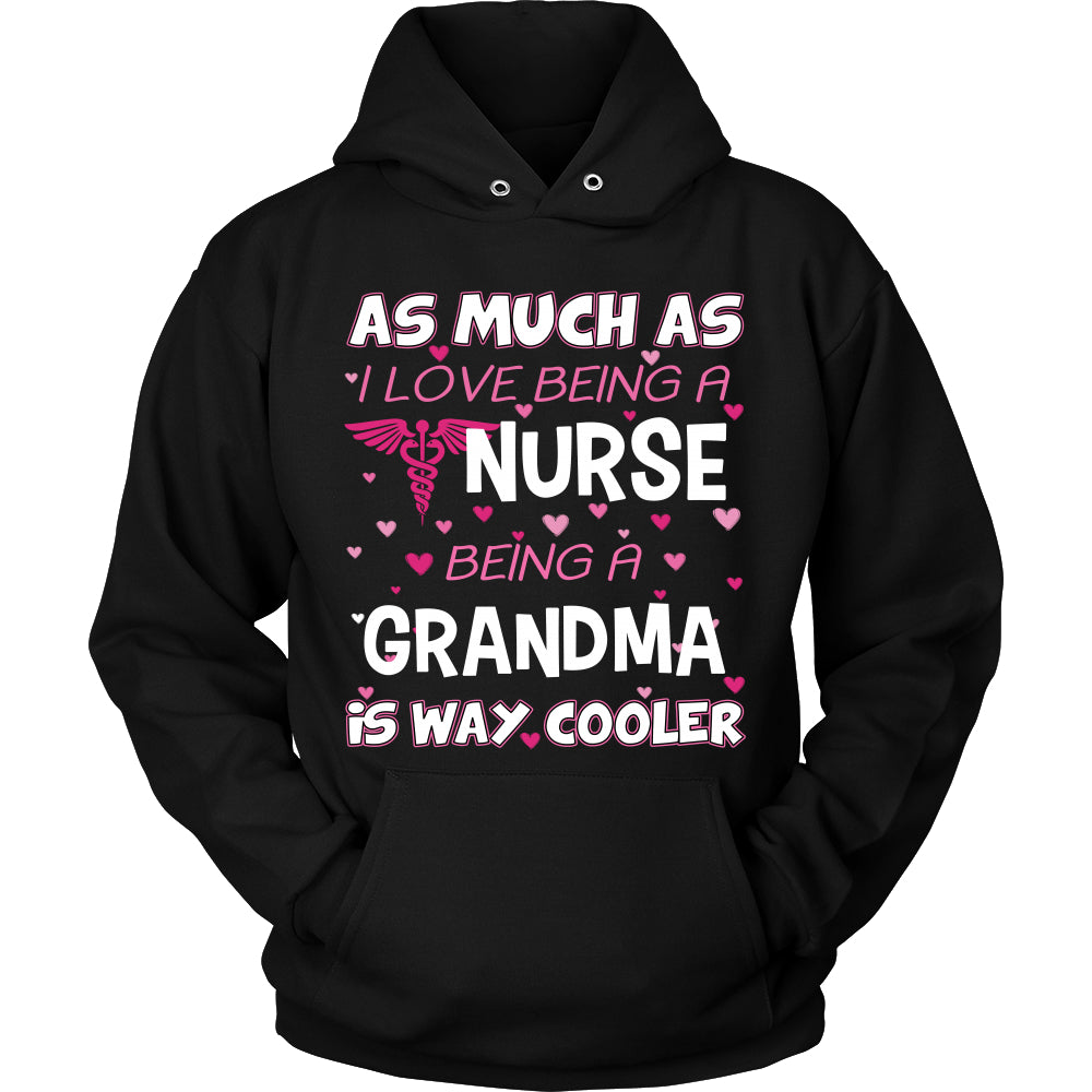 Grandma is The Way Cooler Nurse T-Shirt - Grandma Shirt - TeeAmazing