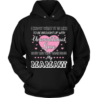 Uncondition Love Mamaw T-Shirt - Mamaw Shirt - TeeAmazing