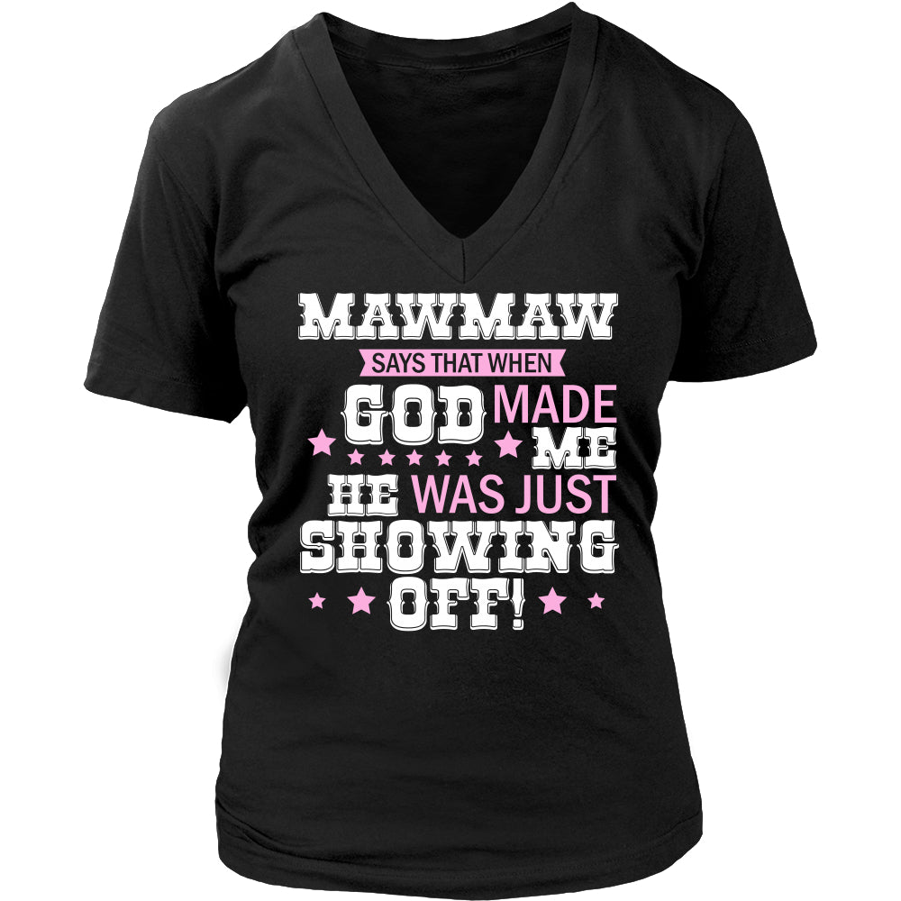 MawMaw Says That T-Shirt - MawMaw Shirt - TeeAmazing