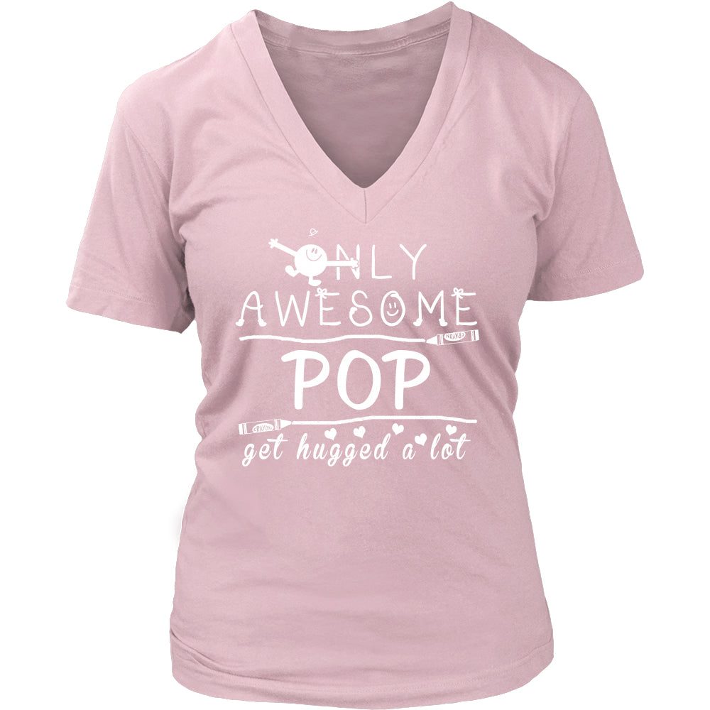 Only Awesome Pop Get Hugged A Lot T Shirts, Tees & Hoodies - Grandpa Shirts - TeeAmazing