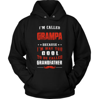 Grampa Way Too Cool Grandfather T-Shirt - Grampa Shirt - TeeAmazing