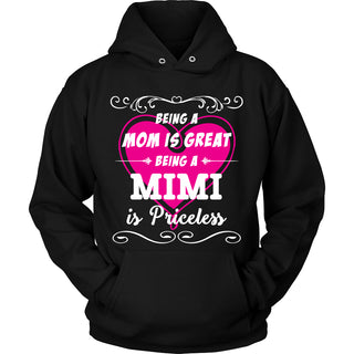 Being MiMi Mom Is Priceless T-Shirt - MiMi Shirt - TeeAmazing
