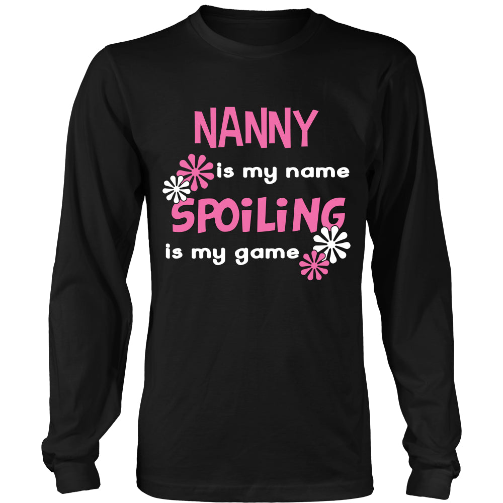 Nanny Is My Name... T-Shirt - Nanny Shirt - TeeAmazing