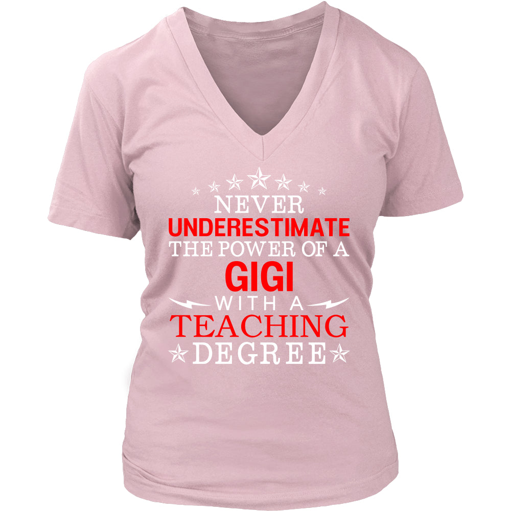 Never Underestimate GiGi Teaching T-Shirt - GiGi Shirt - TeeAmazing
