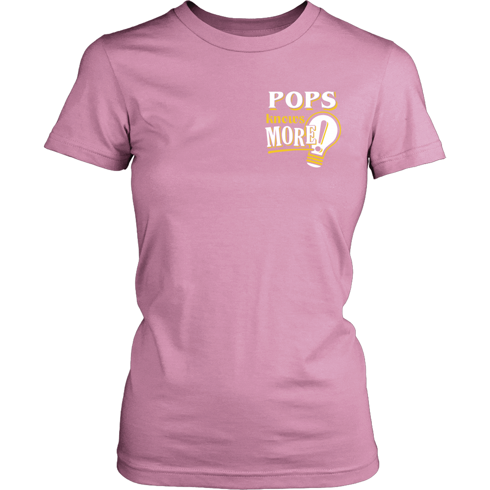 Pops Knows More T-Shirt -  Pops Shirt - TeeAmazing