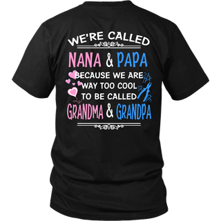We're Called NANA & PAPA T Shirts, Tees & Hoodies - NANA Shirts - TeeAmazing