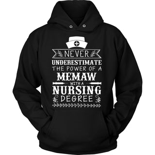 Never Underestimate Memaw Nursing T-Shirt - Memaw Shirt - TeeAmazing