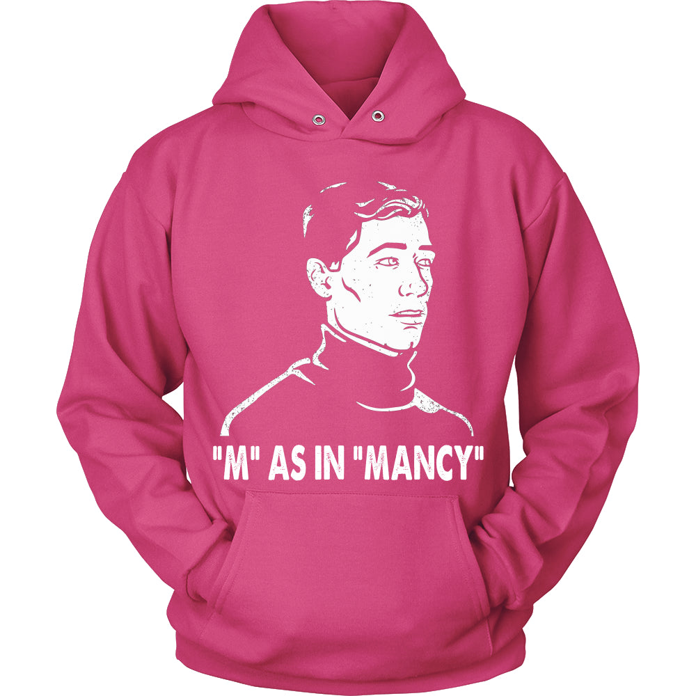 M As In Mancy T Shirts, Tees & Hoodies - Archer Shirts - TeeAmazing