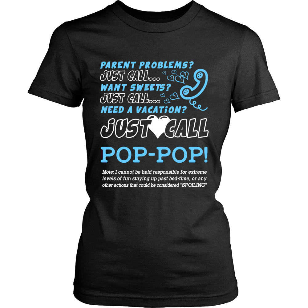 Just Call Pop-Pop T-Shirt - Pop-Pop Shirt - TeeAmazing