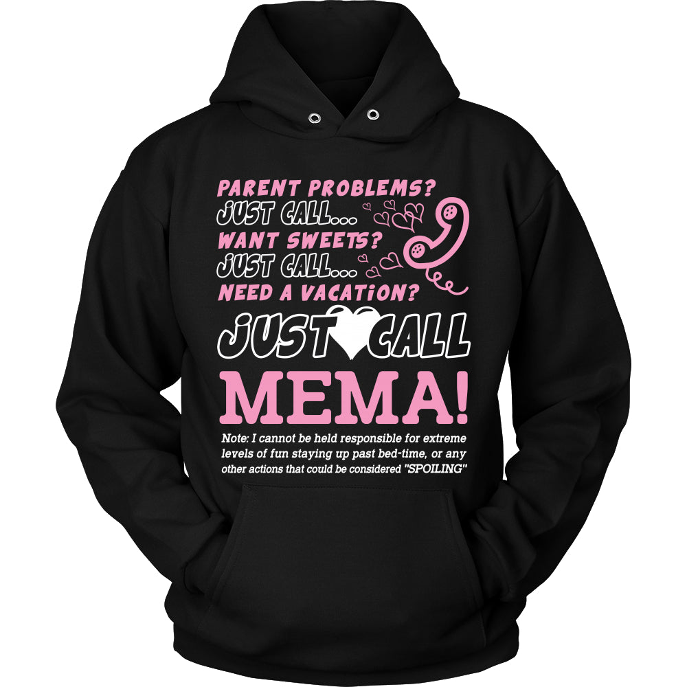 Just Call Mema T-Shirt - Mema Shirt - TeeAmazing