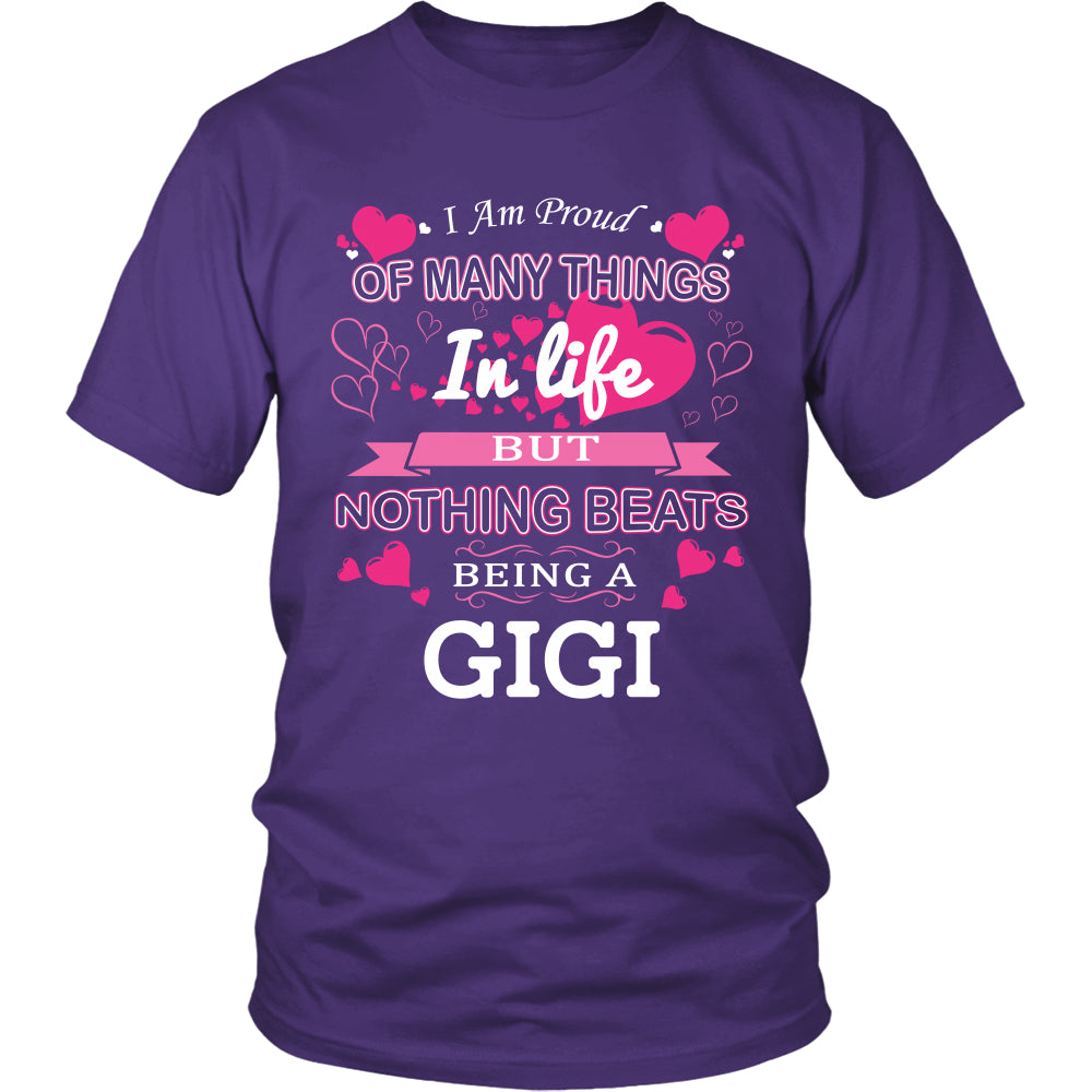 Nothing Beats Being a GiGi T-Shirt - GiGi Shirt - TeeAmazing