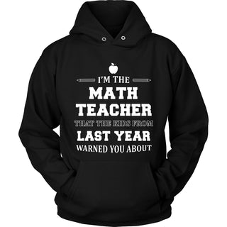 I'm The Math Teacher T-Shirt - Math Teacher Shirt - TeeAmazing