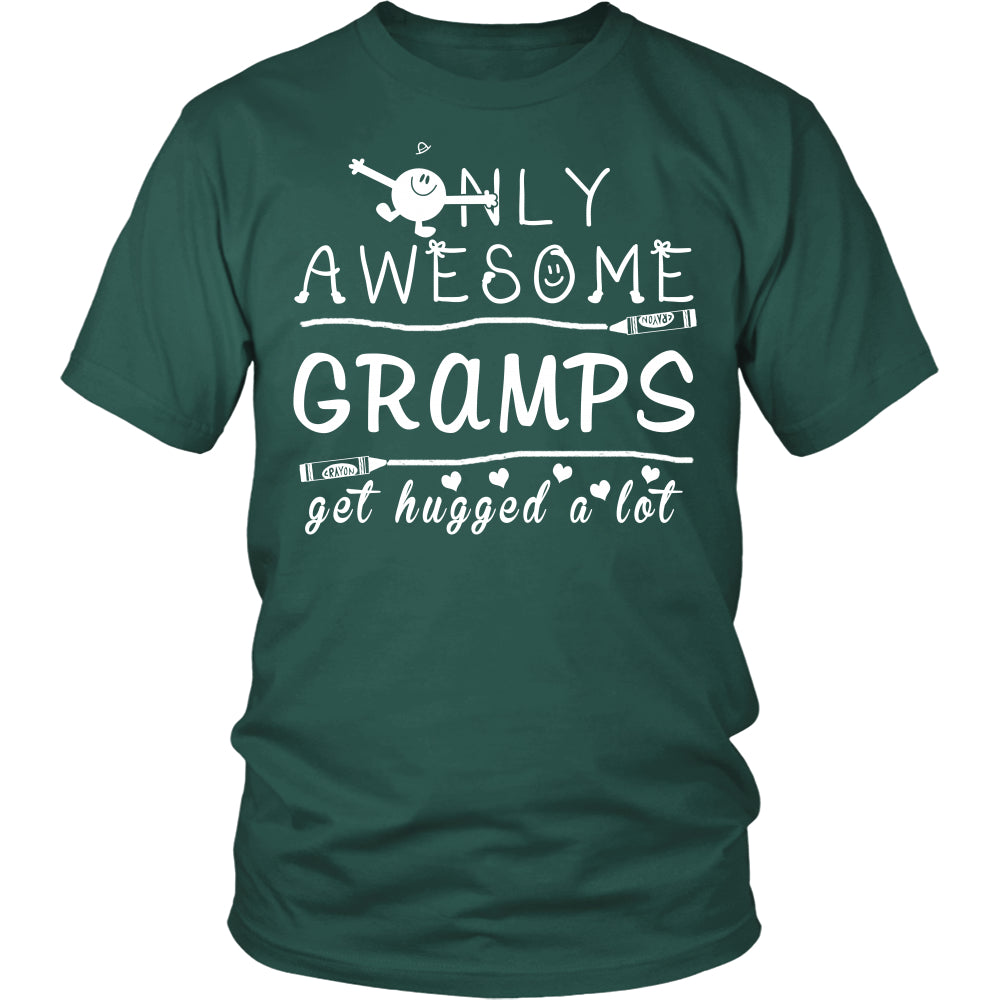 Only Awesome Gramps Get Hugged A Lot T Shirts, Tees & Hoodies - Grandpa Shirts - TeeAmazing