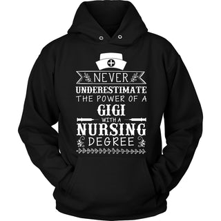 Never Underestimate GiGi Nursing T-Shirt - GiGi Shirt - TeeAmazing