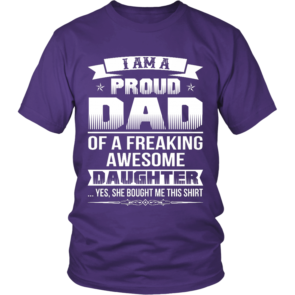 I Am A Proud Dad, Daugther T Shirts, Tees & Hoodies - Dad Shirts - TeeAmazing