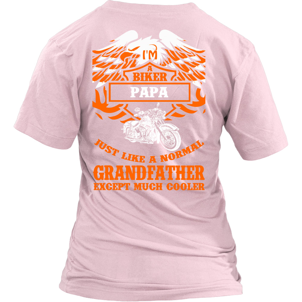 Biker Papa Just Like a Normal Except Much Cooler T-Shirt - Papa Shirt - TeeAmazing